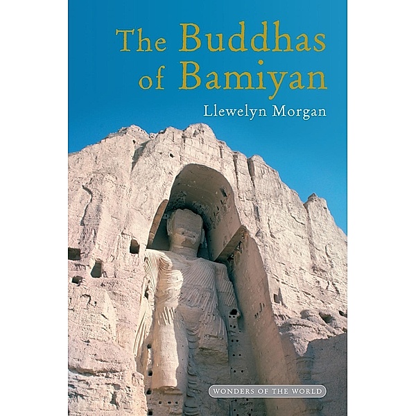 The Buddhas of Bamiyan, Llewelyn Morgan
