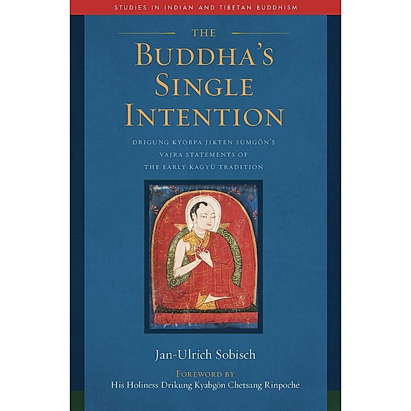 The Buddha's Single Intention, Jan-Ulrich Sobisch