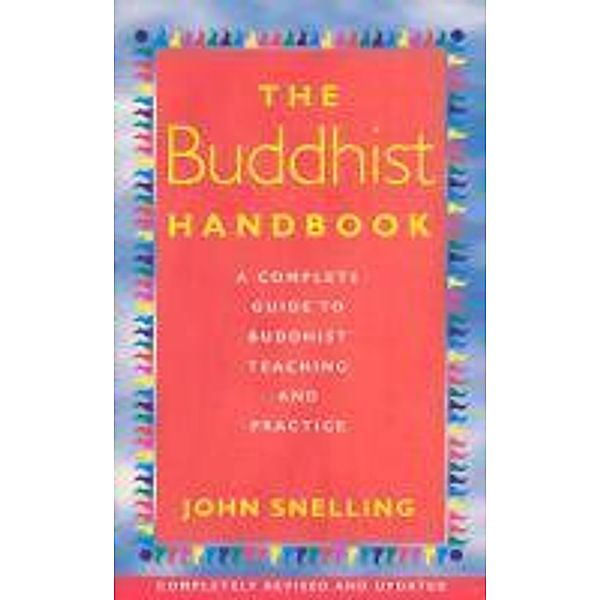 The Buddhist Handbook, John Snelling