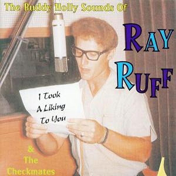 The Buddy Holly Sounds Of..., Ray & The Checkmates Ruff