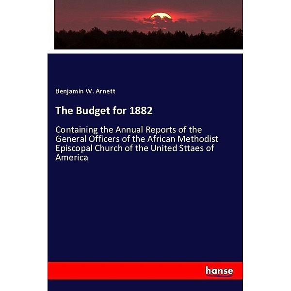 The Budget for 1882, Benjamin W. Arnett