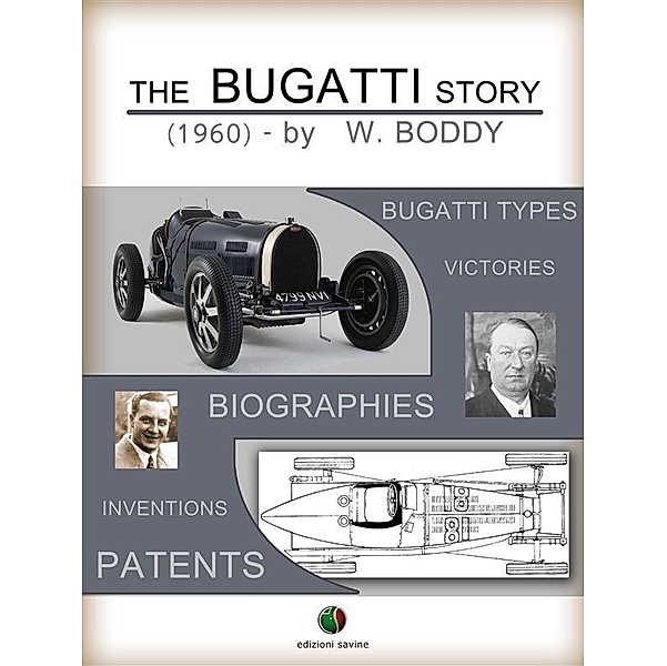 The Bugatti Story / History of the Automobile Bd.6, William Boddy
