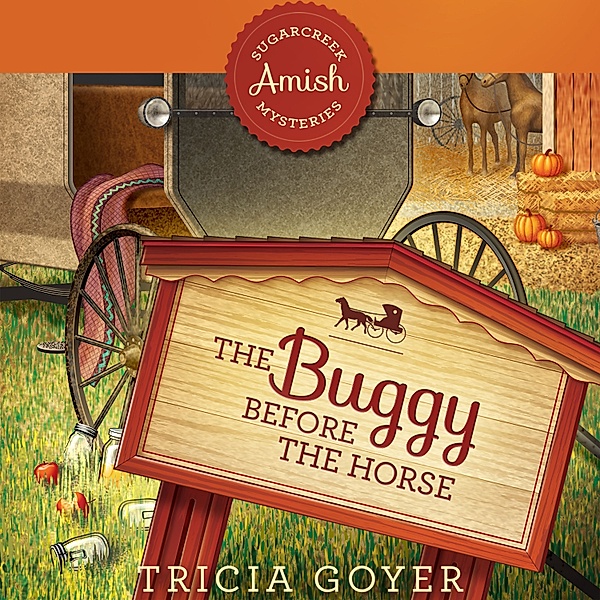 The Buggy Before the Horse, Tricia Goyer