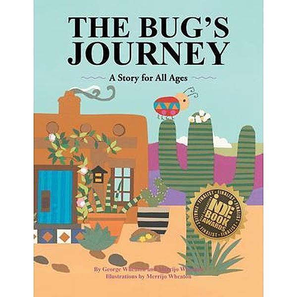 The Bug's Journey, George Wheaton, Merrijo Wheaton