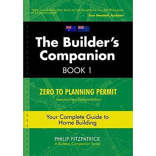 The Builder's Companion, Book 1, Australia/New Zealand Edition / A Builders Companion Series, Philip Fitzpatrick