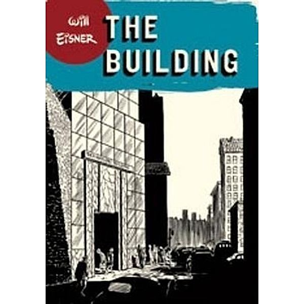 The Building, Will Eisner