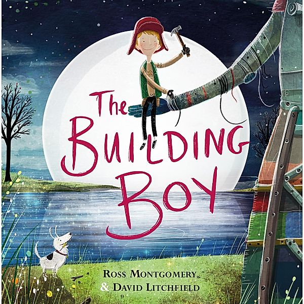 The Building Boy, Ross Montgomery