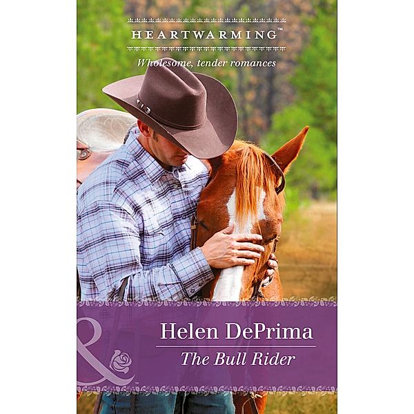 The Bull Rider / Cameron's Pride Bd.2, Helen Deprima
