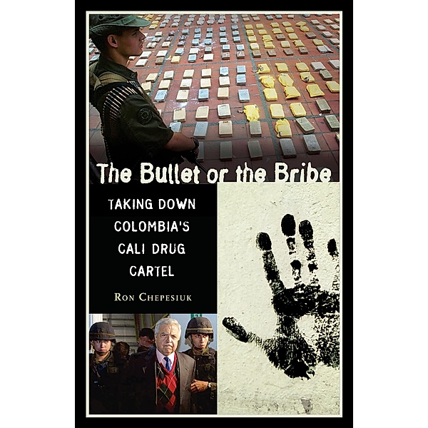 The Bullet or the Bribe, Ronald Chepesiuk