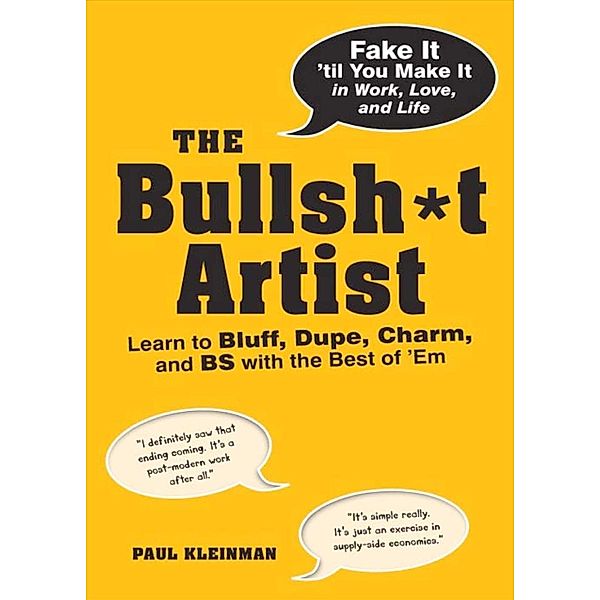 The Bullsh*t Artist, Paul Kleinman