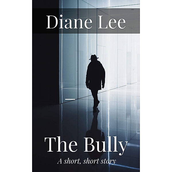 The Bully, Diane Lee