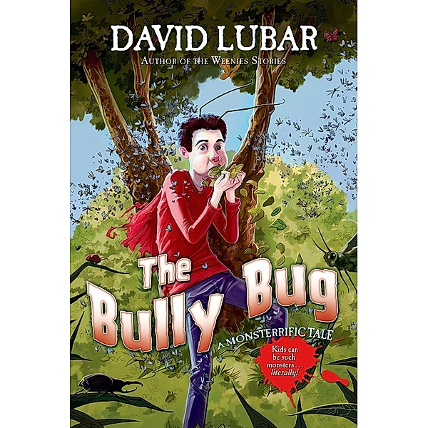 The Bully Bug / Monsterrific Tales, David Lubar