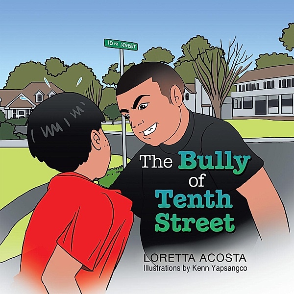 The Bully of Tenth Street, Loretta Acosta