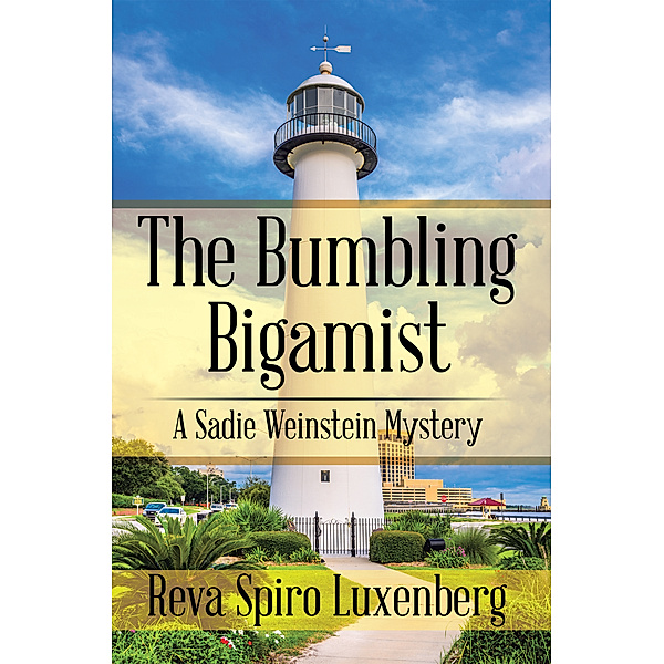 The Bumbling Bigamist, Reva Spiro Luxenberg