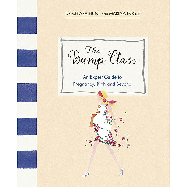 The Bump Class, Marina Fogle, Chiara Hunt