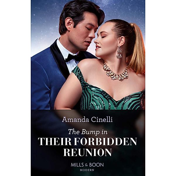 The Bump In Their Forbidden Reunion / The Fast Track Billionaires' Club Bd.1, Amanda Cinelli