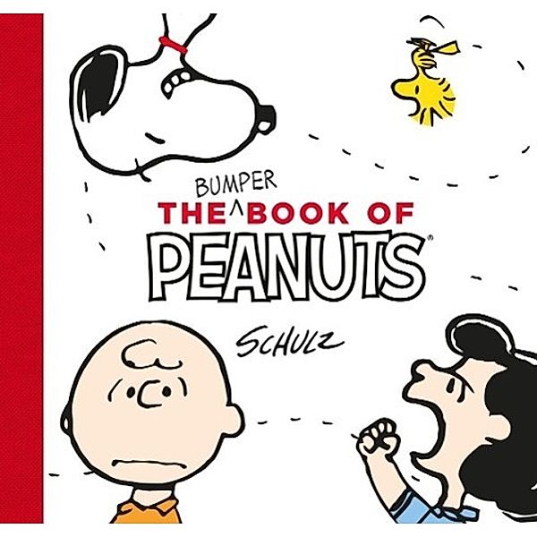 The Bumper Book of Peanuts, Charles M. Schulz