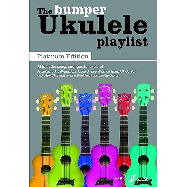 The Bumper Ukulele Playlist, Platinum Edition, Various