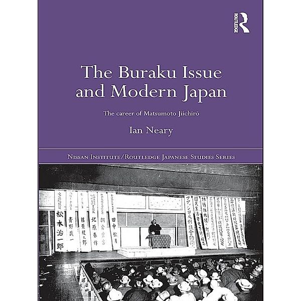 The Buraku Issue and Modern Japan, Ian Neary