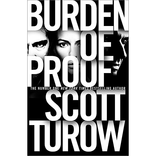 The Burden of Proof, Scott Turow