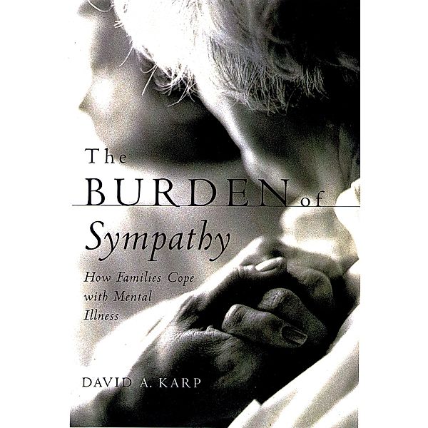 The Burden of Sympathy, David A. Karp