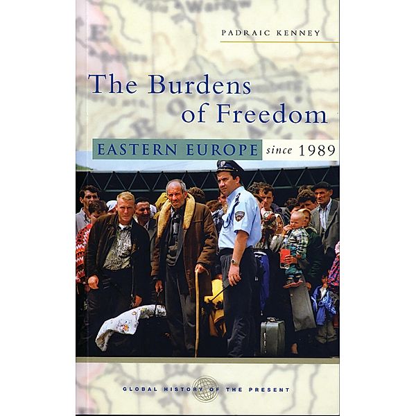 The Burdens of Freedom, Padraic Kenney