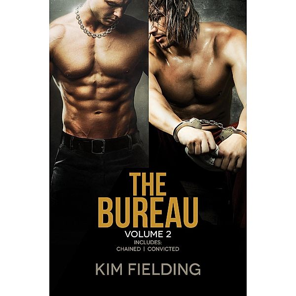 The Bureau: Volume 2 / The Bureau, Kim Fielding