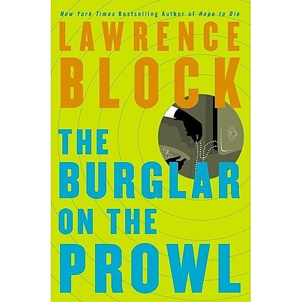 The Burglar on the Prowl / Bernie Rhodenbarr Bd.10, Lawrence Block