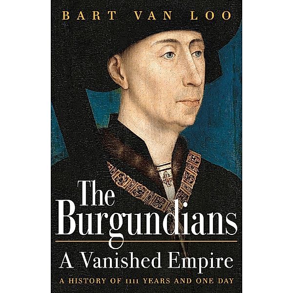 The Burgundians, Bart van Loo