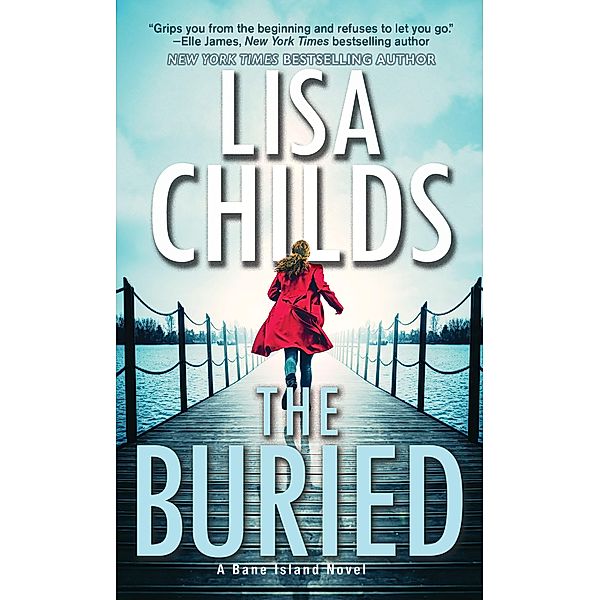 The Buried / A Bane Island Novel Bd.4, Lisa Childs