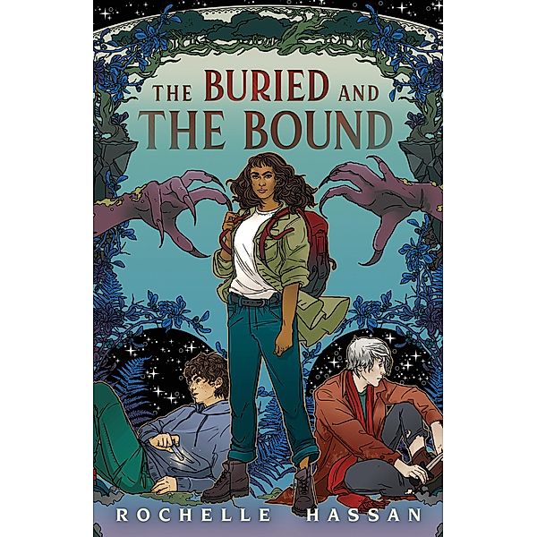 The Buried and the Bound / The Buried and the Bound Trilogy Bd.1, Rochelle Hassan