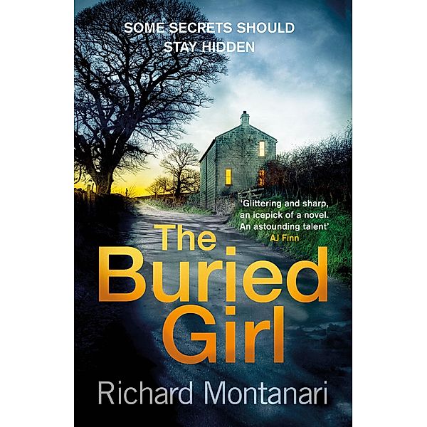 The Buried Girl, Richard Montanari