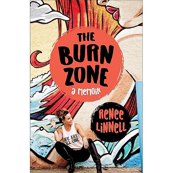 The Burn Zone, Renee Linnell