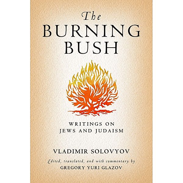 The Burning Bush, Vladimir Solovyov