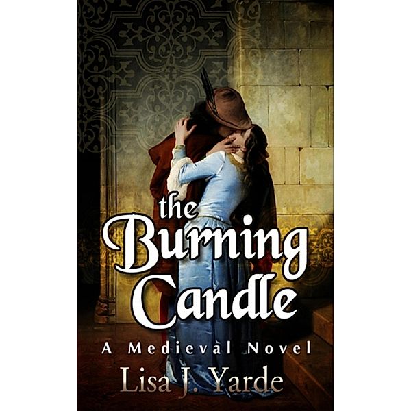 The Burning Candle, Lisa J. Yarde