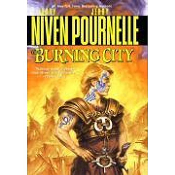 The Burning City, Larry Niven, Jerry Pournelle