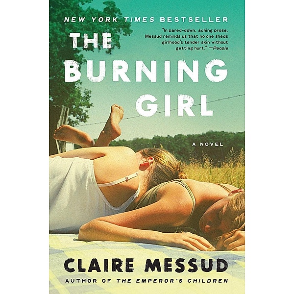 The Burning Girl, Claire Messud