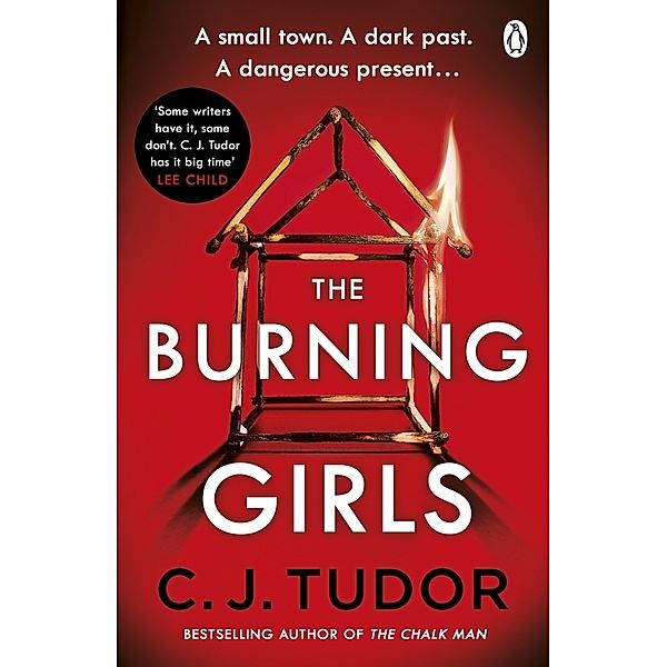 The Burning Girls, C. J. Tudor