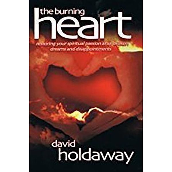 The Burning Heart, David Holdaway