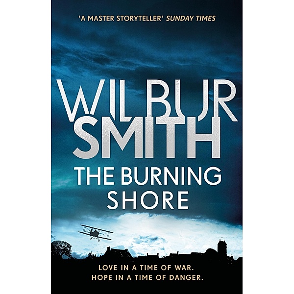 The Burning Shore / Courtney series Bd.4, Wilbur Smith