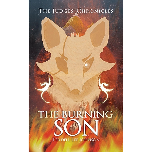 The Burning Son (The Judges Chronicles) / The Judges Chronicles, Terdell Johnson