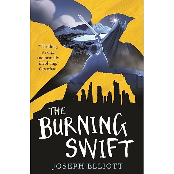 The Burning Swift (Shadow Skye, Book Three), Joseph Elliott