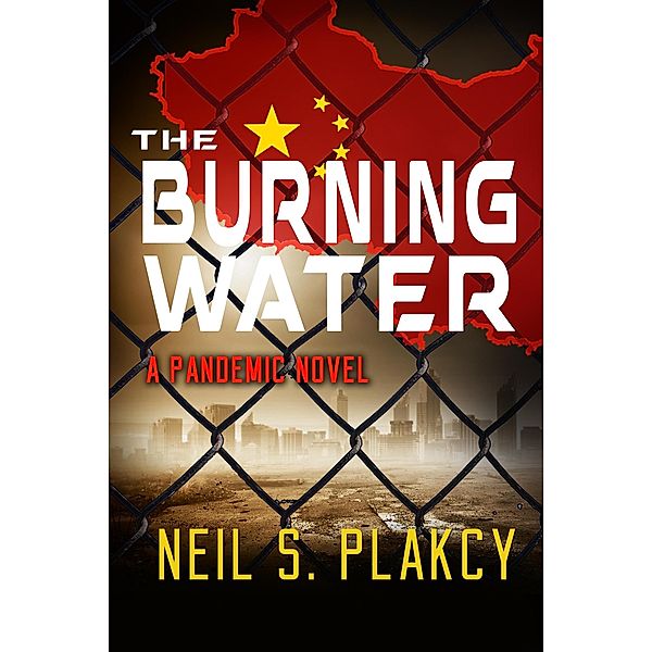The Burning Water, Neil S. Plakcy