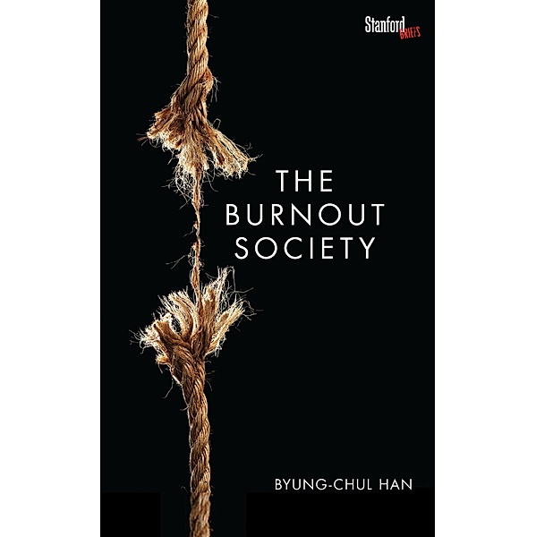 The Burnout Society, Byung-Chul Han