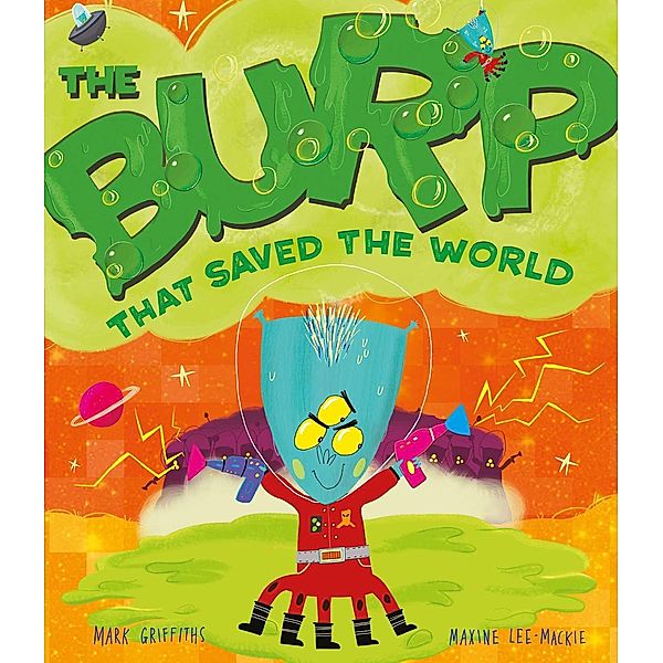 The Burp That Saved the World, Mark Griffiths