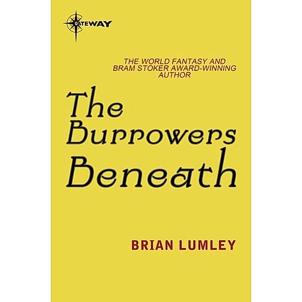 The Burrowers Beneath, Brian Lumley