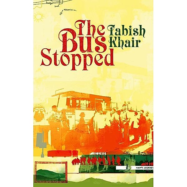 The Bus Stopped, Tabish Khair