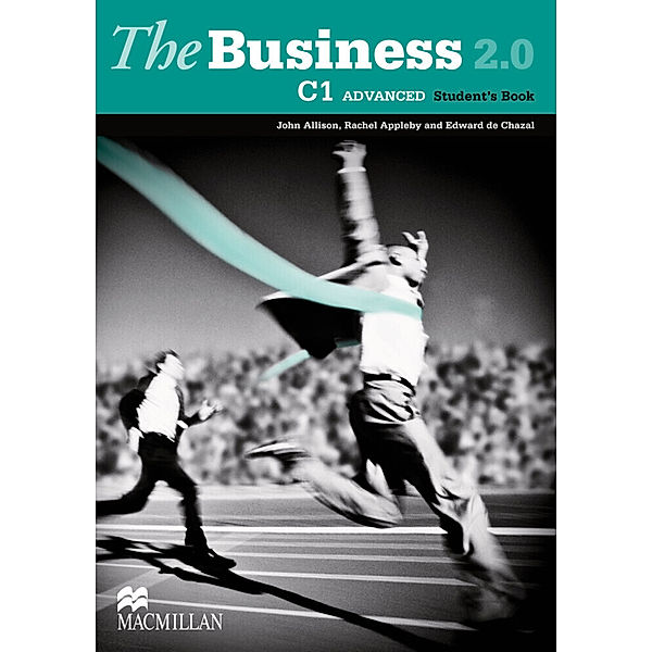 The Business 2.0 - Advanced, Student's Book, John Allison, Rachel Appleby, Edward de Chazal