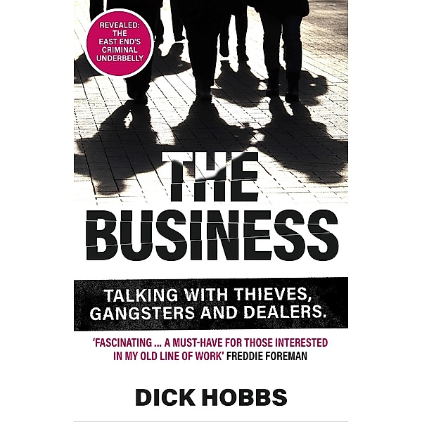 The Business, Dick Hobbs