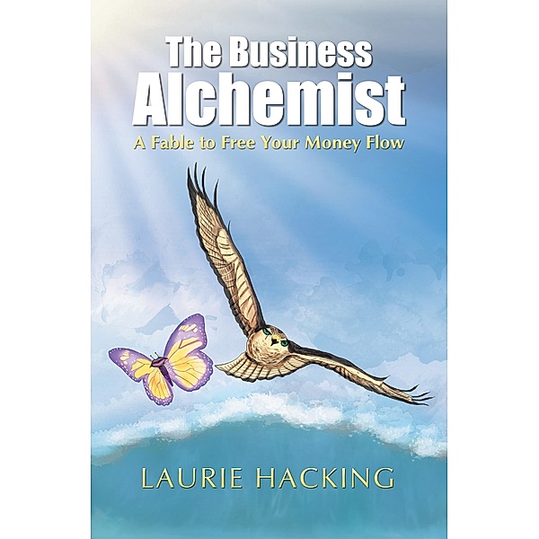 The Business Alchemist, Laurie Hacking